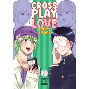 Toru Crossplay Love: Otaku x Punk Vol. 3 Toru Crossplay Love: Otaku x Punk Vol. 3