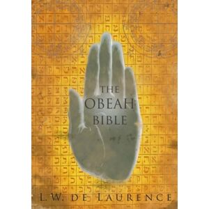 de Laurence, L. W. The Obeah Bible de Laurence, L. W. The Obeah Bible