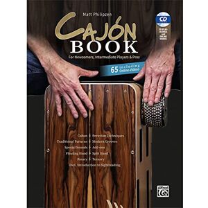 Philipzen Matt CAJÓN BOOK: For Newcomers, Intermediate Players & Pros: Including Audio CD & 65 Online Videos (Book & DVD with Online Videos) Philipzen Matt CAJÓN BOOK: For Newcomers, Intermediate Players & Pros: Including Audio CD & 65 Online Videos (Book & DVD with Online Videos)
