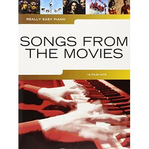 Various Really Easy Piano: Songs From The Movies Various Really Easy Piano: Songs From The Movies