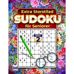 Manu, Edward Afrifa Extra storstilad Sudoku för seniorer: Lättlästa pussel för avslappning och hjärngymnastik: Minnesspel för äldre och synskadade läsare, Volym 2 Manu, Edward Afrifa Extra storstilad Sudoku för seniorer: Lättlästa pussel för avslappning och hjärngymnastik: Minnesspel för äldre och synskadade läsare, Volym 2