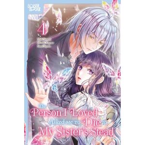 Yamori, Maki The Person I Loved Asked Me to Die in My Sister's Stead, Volume 4 Yamori, Maki The Person I Loved Asked Me to Die in My Sister's Stead, Volume 4