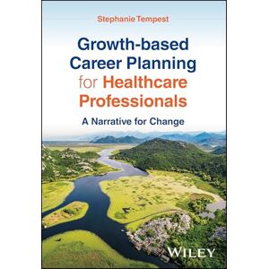 Allied Growth-based Career Planning for Healthcare Professionals: A Narrative for Change Allied Growth-based Career Planning for Healthcare Professionals: A Narrative for Change