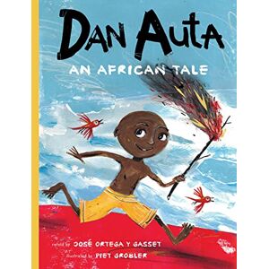 Greystone Kids Dan Auta: An African Tale (Aldana Libros) Greystone Kids Dan Auta: An African Tale (Aldana Libros)
