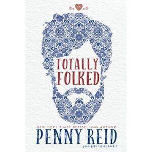 Reid, Penny Totally Folked (Good Folk) Reid, Penny Totally Folked (Good Folk)