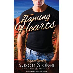Stoker, Susan Flaming Hearts: Volume 2 (Beyond Reality) Stoker, Susan Flaming Hearts: Volume 2 (Beyond Reality)