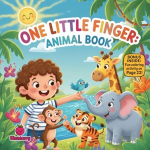 Books, Dhunberry One Little Finger: Animal Book: A Playful Rhyming Adventure for Toddlers About Touch, Laughter, and Animal Fun Books, Dhunberry One Little Finger: Animal Book: A Playful Rhyming Adventure for Toddlers About Touch, Laughter, and Animal Fun