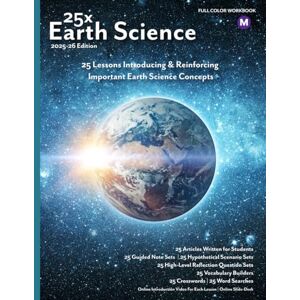 Hunt, John 25x: Earth Science Middle School Color Workbook: Full Color Student Workbook (no answer keys, no lecture notes) (25x High & Middle School Science Series) Hunt, John 25x: Earth Science Middle School Color Workbook: Full Color Student Workbook (no answer keys, no lecture notes) (25x High & Middle School Science Series)