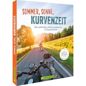 Deleker, Jo Sommer, Sonne, Kurvenzeit: Die schönsten Motorradtouren in Deutschland. Freiheit auf zwei Rädern. Mit Erlebnisgarantie. Deleker, Jo Sommer, Sonne, Kurvenzeit: Die schönsten Motorradtouren in Deutschland. Freiheit auf zwei Rädern. Mit Erlebnisgarantie.