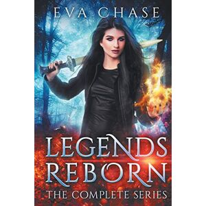 Chase, Eva Legends Reborn: The Complete Series Chase, Eva Legends Reborn: The Complete Series