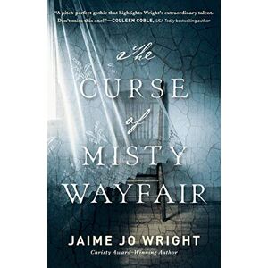 Wright, Jaime Jo Curse of Misty Wayfair Wright, Jaime Jo Curse of Misty Wayfair