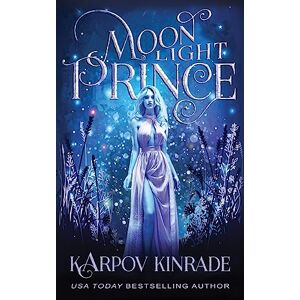 Kinrade, Karpov Moonlight Prince: Volume 4 (Vampire Girl) Kinrade, Karpov Moonlight Prince: Volume 4 (Vampire Girl)