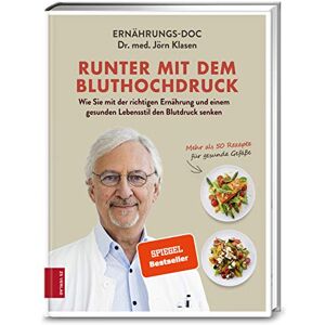 Klasen, Jörn Runter mit dem Bluthochdruck: Wie Sie mit der richtigen Ernährung und einem gesunden Lebensstil den Blutdruck senken Klasen, Jörn Runter mit dem Bluthochdruck: Wie Sie mit der richtigen Ernährung und einem gesunden Lebensstil den Blutdruck senken