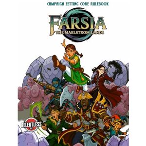 Harris, Malcolm Farsia: The Maelstrom Lands (Relentless Fiction Dnd 5e compatable supplements.) Harris, Malcolm Farsia: The Maelstrom Lands (Relentless Fiction Dnd 5e compatable supplements.)