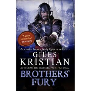 Kristian, Giles Brothers' Fury: (Civil War: 2): a thrilling novel of tragic family turmoil and brutal civil war that will blow you away (The Bleeding Land, 2) Kristian, Giles Brothers' Fury: (Civil War: 2): a thrilling novel of tragic family turmoil and brutal civil war that will blow you away (The Bleeding Land, 2)