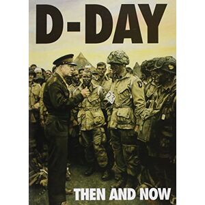 D-Day: Then and Now (Volume 1): v. 1 D-Day: Then and Now (Volume 1): v. 1