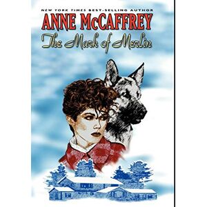 McCaffrey, Anne The Mark of Merlin McCaffrey, Anne The Mark of Merlin