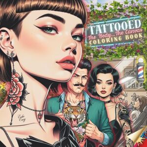 Envy, Echo Tattooed Coloring Book: The Body The Canvas Envy, Echo Tattooed Coloring Book: The Body The Canvas