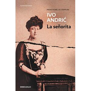 Andric, Ivo La señorita (Contemporanea/ Contemporary) Andric, Ivo La señorita (Contemporanea/ Contemporary)