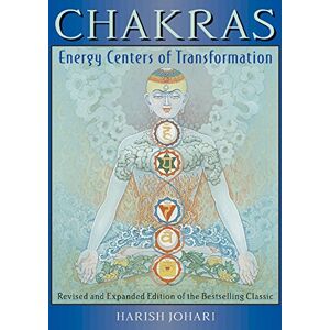 Johari, Harish Chakras: Energy Centers of Transformation Johari, Harish Chakras: Energy Centers of Transformation
