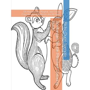 Sample, Ricko Dupri Zentangle Skunk Mischief Coloring Book: 66 Humorous, Playful, and Tricky Forest Animal Patterns for All Ages Sample, Ricko Dupri Zentangle Skunk Mischief Coloring Book: 66 Humorous, Playful, and Tricky Forest Animal Patterns for All Ages