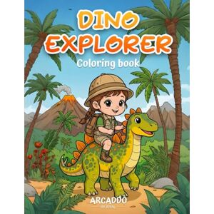 Kunjumon, Mr Joyal Dino Explorer: 55 Pages Coloring Book for Kids, Bold and Easy, Simple and Big Designs for Relaxation Featuring Dinosaur, Landscape, Flowers, Patterns, Cute Story And Many More by Arcaddo Kunjumon, Mr Joyal Dino Explorer: 55 Pages Coloring Book for Kids, Bold and Easy, Simple and Big Designs for Relaxation Featuring Dinosaur, Landscape, Flowers, Patterns, Cute Story And Many More by Arcaddo