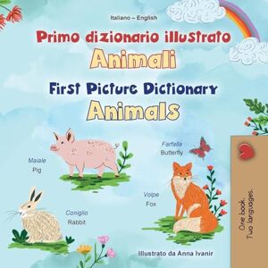 Books, Kidkiddos First Picture Dictionary Animals (Italian English Bilingual Children's Book) (Italian English Bilingual Collection) Books, Kidkiddos First Picture Dictionary Animals (Italian English Bilingual Children's Book) (Italian English Bilingual Collection)