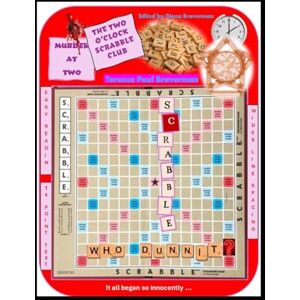 Braverman, Terence Paul The Two o'Clock Scrabble Club Braverman, Terence Paul The Two o'Clock Scrabble Club