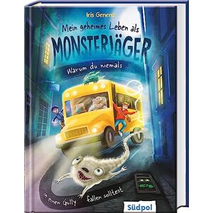 Genenz, Iris Mein geheimes Leben als Monsterjäger Warum du niemals in einen Gully fallen solltest: Rasante Fantasy, bei der es viel zu lachen gibt – Kinderbuch für Jungen und Mädchen ab 10 Jahren Genenz, Iris Mein geheimes Leben als Monsterjäger Warum du niemals in einen Gully fallen solltest: Rasante Fantasy, bei der es viel zu lachen gibt – Kinderbuch für Jungen und Mädchen ab 10 Jahren