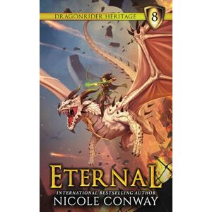 Conway, Nicole Eternal (The Dragonrider Heritage) Conway, Nicole Eternal (The Dragonrider Heritage)