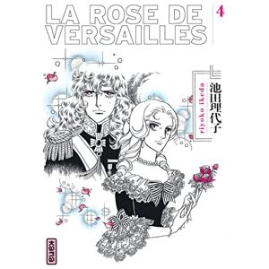 Riyoko Ikeda La Rose de Versailles (Lady Oscar) Tome 4 Riyoko Ikeda La Rose de Versailles (Lady Oscar) Tome 4