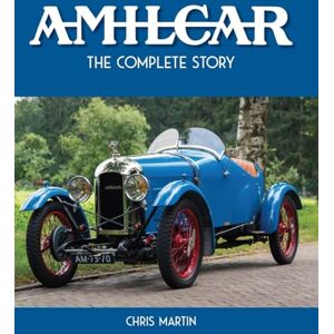 Martin, Chris Amilcar: The Complete Story Martin, Chris Amilcar: The Complete Story