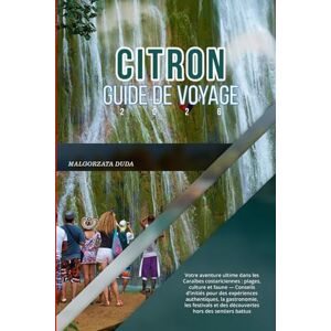 DUDA, MALGORZATA CITRON GUIDE DE VOYAGE 2026: Votre aventure ultime dans les Caraïbes costariciennes : plages, culture et faune — Conseils d’initiés pour des ... et des découvertes hors des sentiers battus DUDA, MALGORZATA CITRON GUIDE DE VOYAGE 2026: Votre aventure ultime dans les Caraïbes costariciennes : plages, culture et faune — Conseils d’initiés pour des ... et des découvertes hors des sentiers battus