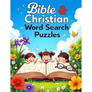Sprout, Sunny Bible Word Search Puzzles for Kids: Christian Activity Book: Fun and Educational Scripture Word Finds to Build Faith, Learn Vocabulary, and inspire Young Hearts (Includes Solutions) Sprout, Sunny Bible Word Search Puzzles for Kids: Christian Activity Book: Fun and Educational Scripture Word Finds to Build Faith, Learn Vocabulary, and inspire Young Hearts (Includes Solutions)