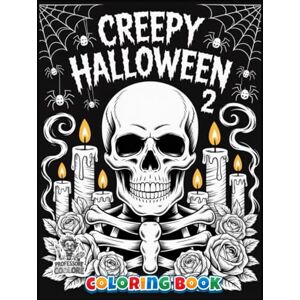 Coolore, Professore Creepy Halloween Vol. 2: Creepy Halloween Coloring Book Vol. 2 for Teens and Adults – Spooky and Artistic Malbuch Experience Coolore, Professore Creepy Halloween Vol. 2: Creepy Halloween Coloring Book Vol. 2 for Teens and Adults – Spooky and Artistic Malbuch Experience