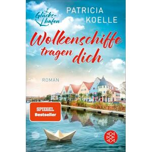 Koelle, Patricia Wolkenschiffe tragen dich: Wellness für die Seele auf Usedom Koelle, Patricia Wolkenschiffe tragen dich: Wellness für die Seele auf Usedom