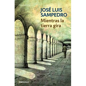 Sampedro, José Luis Mientras la tierra gira (Contemporánea) Sampedro, José Luis Mientras la tierra gira (Contemporánea)