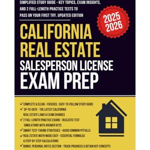Educational Institute, Astorra California Real Estate Salesperson Exam Prep: Simplified Study Guide with 2 Practice Tests, Real Estate Math, and Licensing Strategies Educational Institute, Astorra California Real Estate Salesperson Exam Prep: Simplified Study Guide with 2 Practice Tests, Real Estate Math, and Licensing Strategies