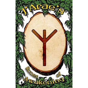 Essex, Jay J'Arae's Runes of Awakening Essex, Jay J'Arae's Runes of Awakening