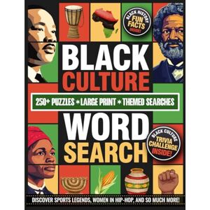 Atlas, Nina Black Culture Word Search Large Print: 250+ Black History Puzzles and Fun Facts Celebrating African American Culture, Juneteenth Heroes, Sports Legends, and Music Icons for Teens and Adults Atlas, Nina Black Culture Word Search Large Print: 250+ Black History Puzzles and Fun Facts Celebrating African American Culture, Juneteenth Heroes, Sports Legends, and Music Icons for Teens and Adults