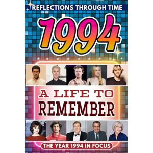 Hugo Boss 1994 in Focus: A Life to Remember The Year You Were Born Book: A nostalgic gift packed with trivia, brain games, and events to celebrate birthdays, milestones, and memories Hugo Boss 1994 in Focus: A Life to Remember The Year You Were Born Book: A nostalgic gift packed with trivia, brain games, and events to celebrate birthdays, milestones, and memories