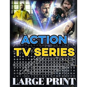 bayi's boundless tales Action TV Series Word Search (Large Print): 100 puzzles from iconic U.S. action series – 2,000 hidden words • solutions provided (U.S. TV Series Word Search Collection) bayi's boundless tales Action TV Series Word Search (Large Print): 100 puzzles from iconic U.S. action series – 2,000 hidden words • solutions provided (U.S. TV Series Word Search Collection)