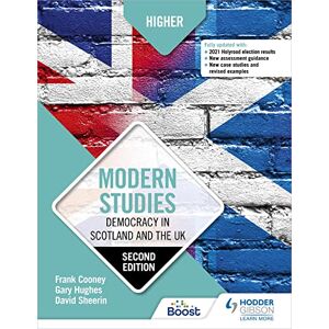 Cooney, Frank Higher Modern Studies: Democracy in Scotland and the UK: Second Edition Cooney, Frank Higher Modern Studies: Democracy in Scotland and the UK: Second Edition