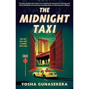 Yosha Gunasekera The Midnight Taxi Yosha Gunasekera The Midnight Taxi