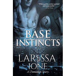 Ione, Larissa Base Instincts (Demonica) Ione, Larissa Base Instincts (Demonica)
