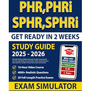 Garon, Dorian PHR, PHRi, SPHR and SPHRi Study Guide: The Most Complete HRCI Exam Prep with Realistic Exam Simulations, 4000+ Practice Questions and a Study Plan. Includes 35 Expert Tips to Spot Trick Questions Garon, Dorian PHR, PHRi, SPHR and SPHRi Study Guide: The Most Complete HRCI Exam Prep with Realistic Exam Simulations, 4000+ Practice Questions and a Study Plan. Includes 35 Expert Tips to Spot Trick Questions