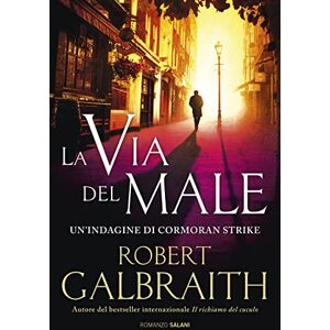 Deman, Isabelle La via del male. Un'indagine di Cormoran Strike Deman, Isabelle La via del male. Un'indagine di Cormoran Strike