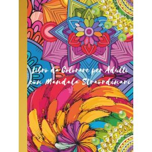 Mandala Land, A Journey to Libro da colorare per adulti con mandala straordinari: Esplora l'arte della consapevolezza con disegni per il relax e la riduzione dello stress Crea illustrazioni uniche per la tua espressione Mandala Land, A Journey to Libro da colorare per adulti con mandala straordinari: Esplora l'arte della consapevolezza con disegni per il relax e la riduzione dello stress Crea illustrazioni uniche per la tua espressione