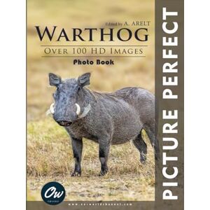 World, Our Warthog: Perfect Picture Photo Book (Picture Perfect Photo Book) World, Our Warthog: Perfect Picture Photo Book (Picture Perfect Photo Book)