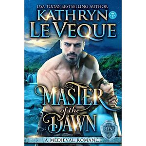 Le Veque, Kathryn Master of the Dawn: 5 (de Reyne Domination) Le Veque, Kathryn Master of the Dawn: 5 (de Reyne Domination)